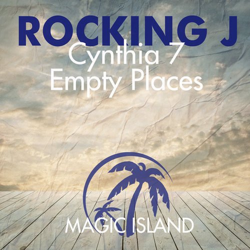 Rocking J – Cynthia 7 / Empty Places