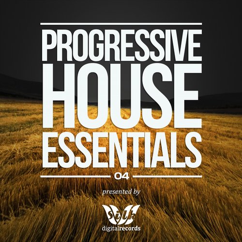 Silk Digital Pres. Progressive House Essentials 04
