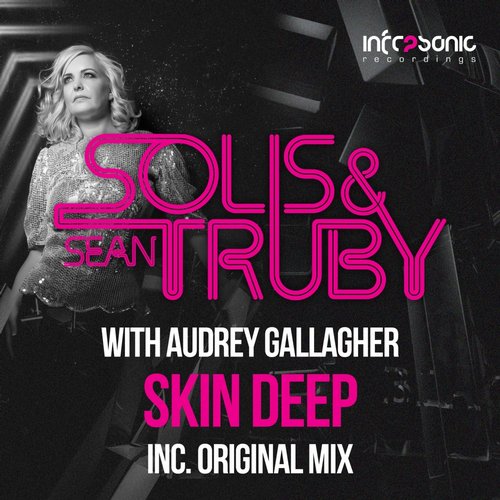 Solis & Sean Truby with Audrey Gallagher – Skin Deep