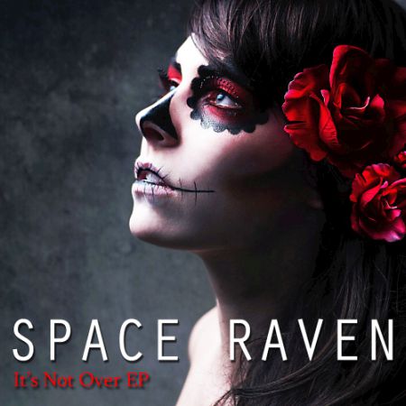 Space Raven – It’s Not Over