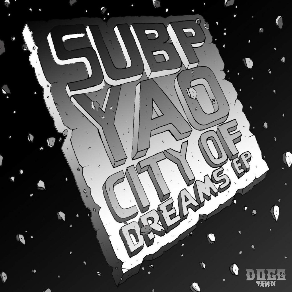 Subp Yao – City of Dreams