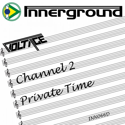 Voltage – Channel 2 / Private Time