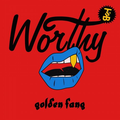Worthy – Golden Fang