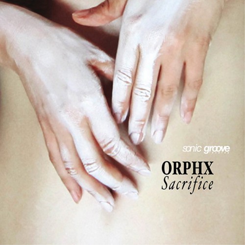 Orphx – Sacrifice