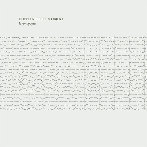 Dopplereffekt / Objekt – Hypnagogia