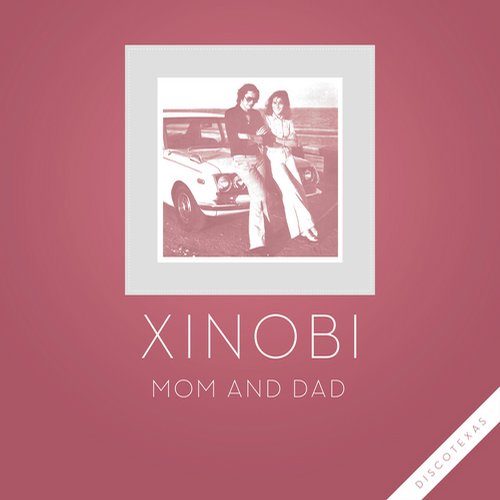 Xinobi – Mom And Dad