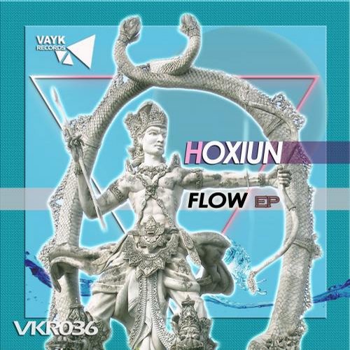 Hoxiun – FLOW EP