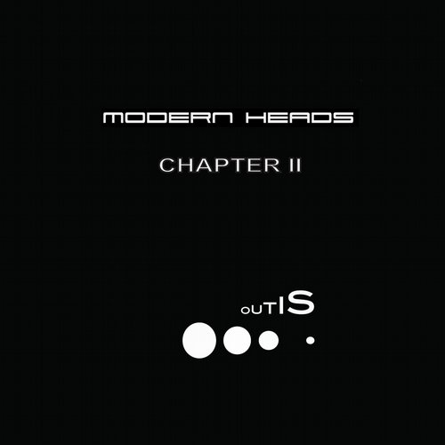 Modern Heads – Chapter II