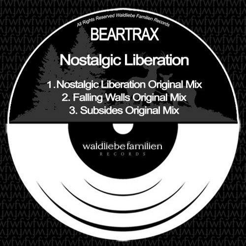 Beartrax – Nostalgic Liberation