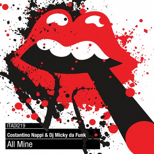 DJ Micky Da Funk, Costantino Nappi – All Mine
