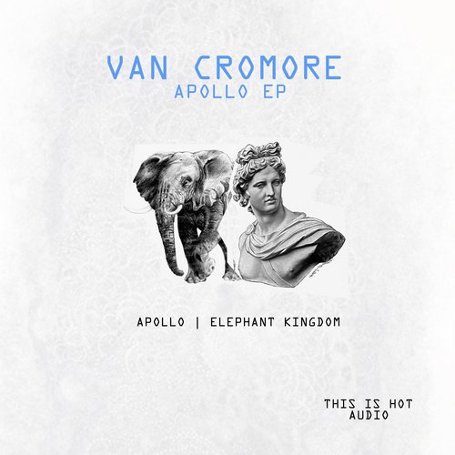 Van Cromore – Apollo EP