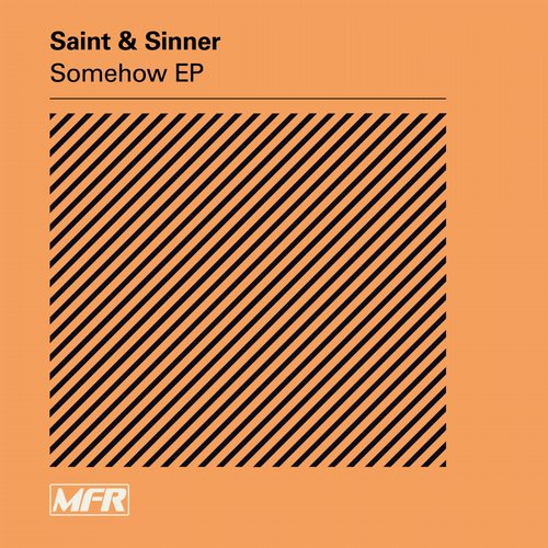 Saint & Sinner – Somehow EP
