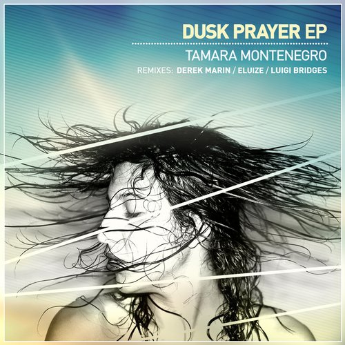 Tamara Montenegro – Dusk Prayer EP