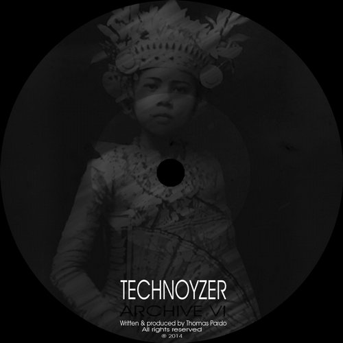 Technoyzer – Archive VI