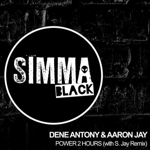 Aaron Jay & Dene Antony – Power 2 Hours