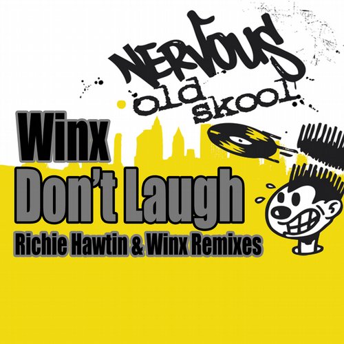 Winx – Don’t Laugh – Richie Hawtin & Winx Remixes