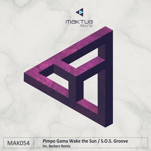 Pimpo Gama – Wake The Sun