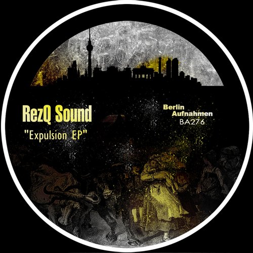 RezQ Sound – Expulsion EP