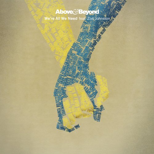 Above & Beyond Feat. Zoe Johnston – We’re All We Need