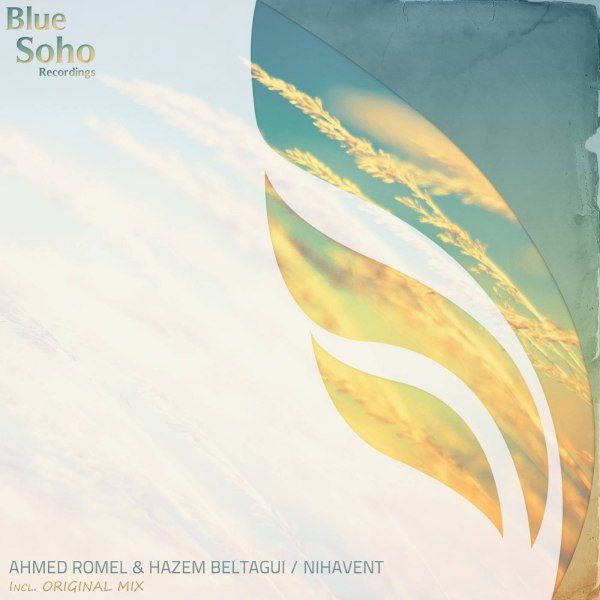 Ahmed Romel & Hazem Beltagui – Nihavent