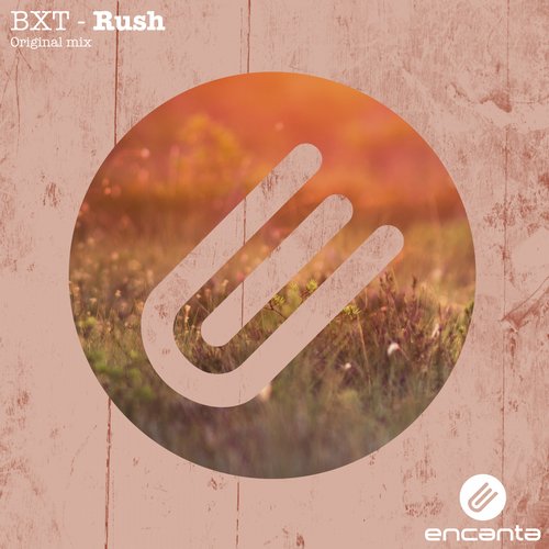 BXT – Rush