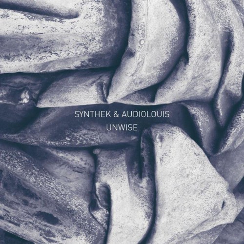 Synthek & Audiolouis – Unwise