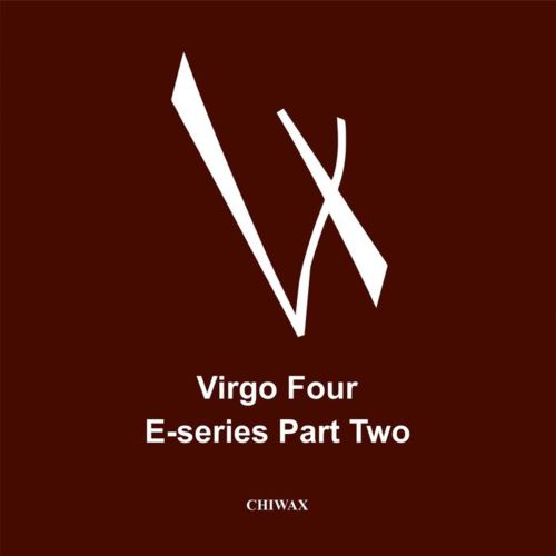 Virgo Four – E-Series Part 2
