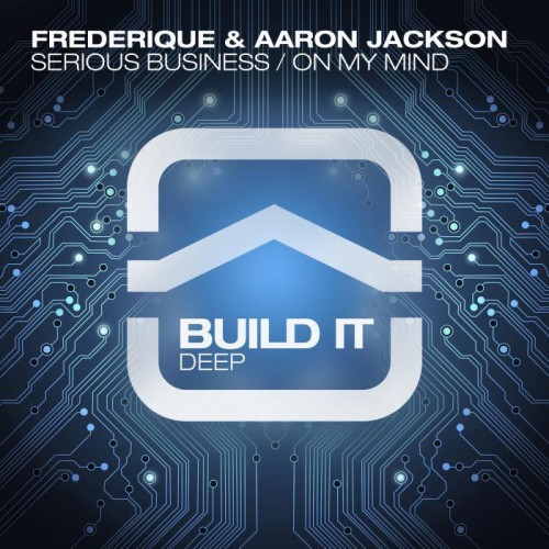 Frederique – Serious Business/On My Mind