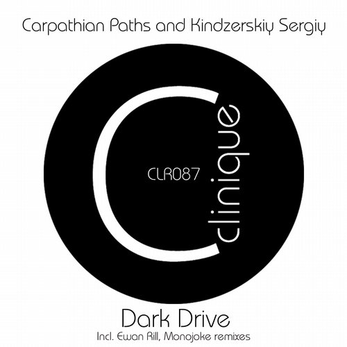Carpathian Paths & Kindzerskiy Sergiy – Dark Drive