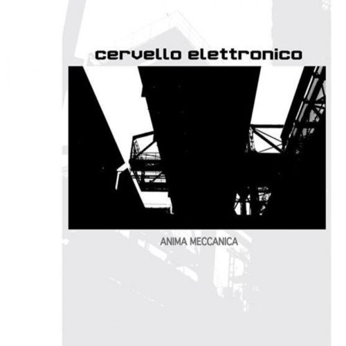 Cervello Elettronico – Dance Meccanica