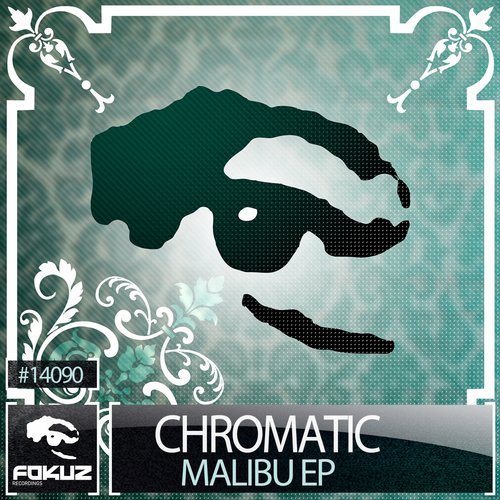 Chromatic – Malibu EP