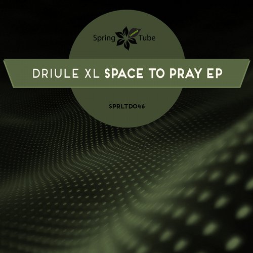 Driule XL – Space to Pray