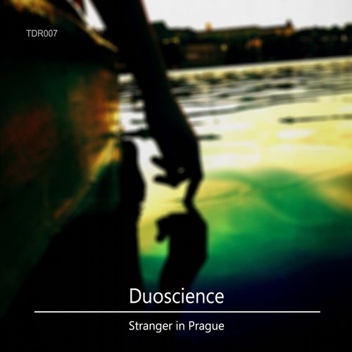DuoScience – Stranger in Prague