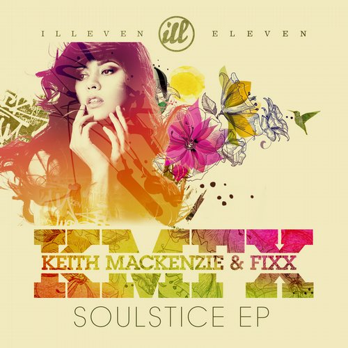 Keith MacKenzie & DJ Fixx – Soulstice EP