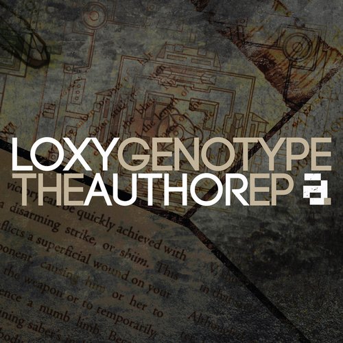 Loxy – The Author EP