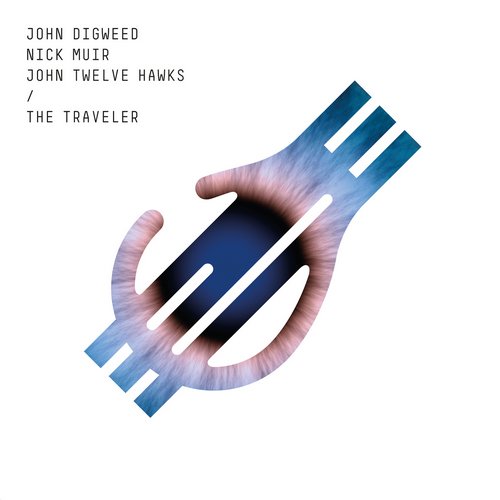 Nick Muir & John Digweed Feat. John Twelve Hawks – The Traveler