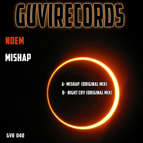 Noem – Mishap