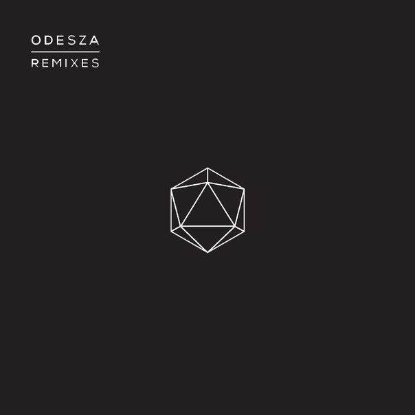 Odesza – Remixes