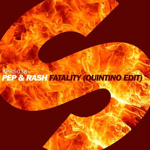 Pep & Rash – Fatality (Quintino Edit)