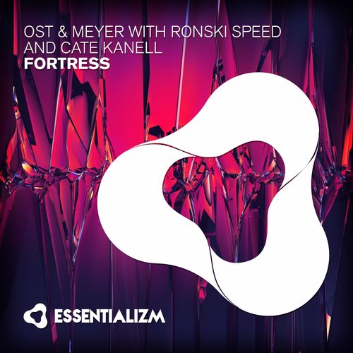 Ost & Meyer With Ronski Speed and Cate Kanell – Fortress