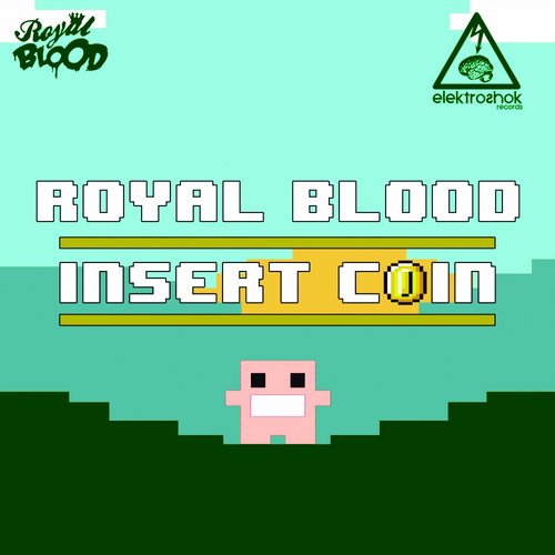 Royal Blood – Insert Coin EP