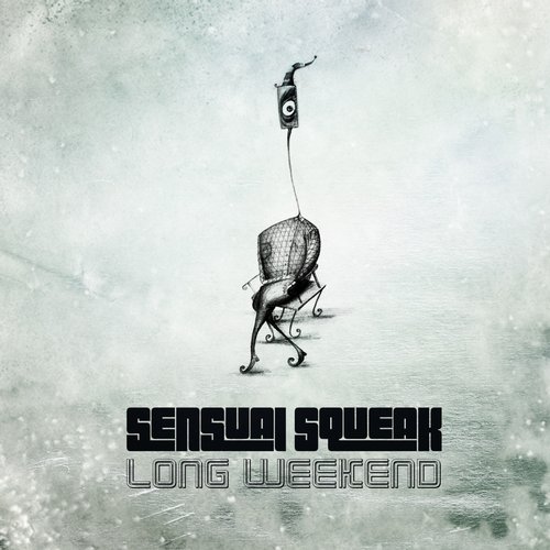 Sensual Squeak – Long Weekend