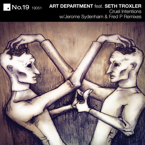 Art Department Feat. Seth Troxler – Cruel Intentions