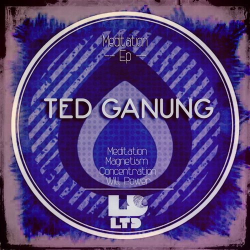 Ted Ganung – Meditation EP