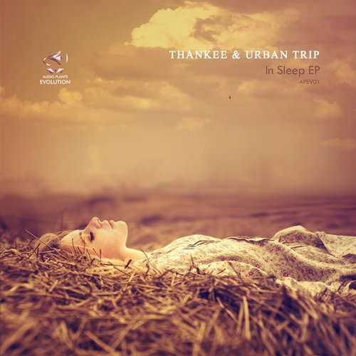 Thankee & Urban Trip – In Sleep EP