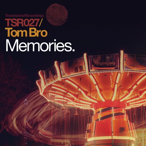 Tom Bro – Memories