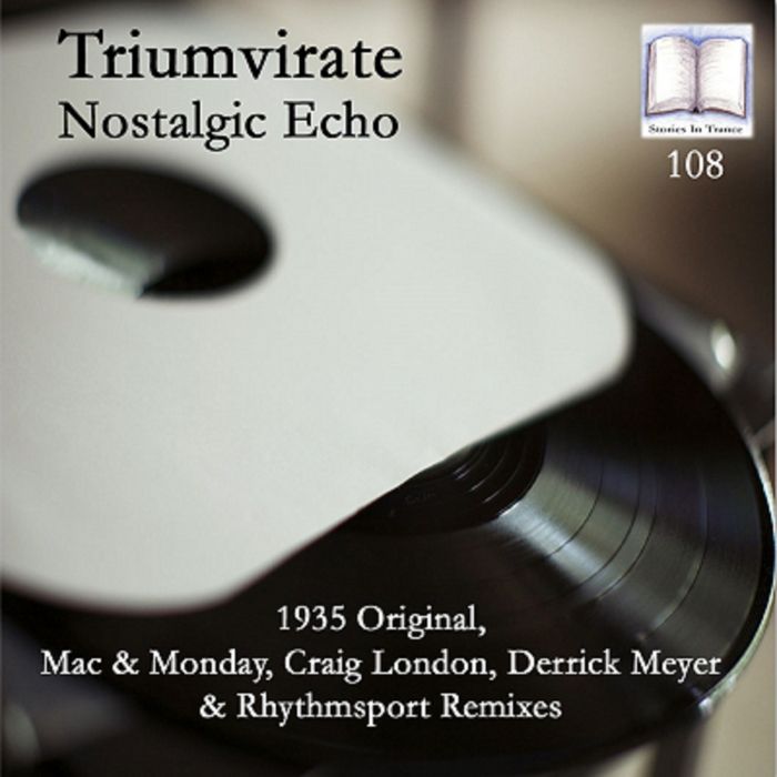 Triumvirate – Nostalgic Echo