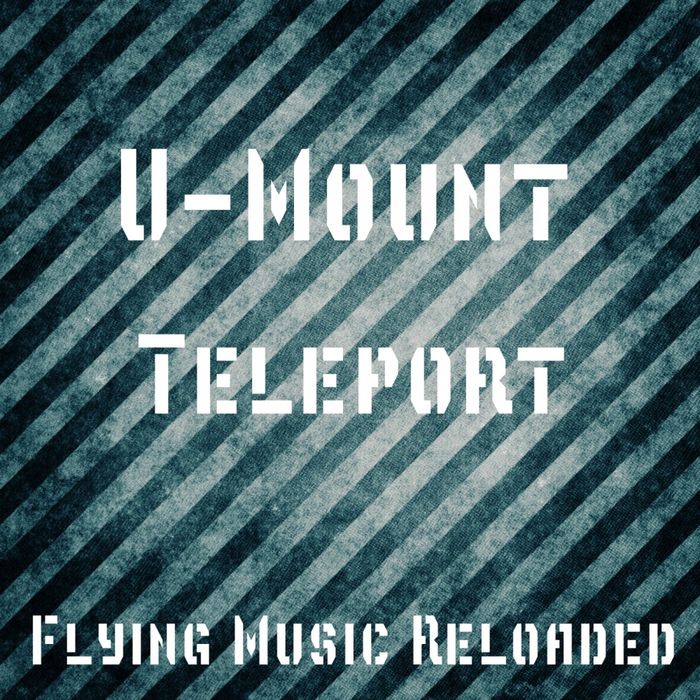 U-Mount – Teleport