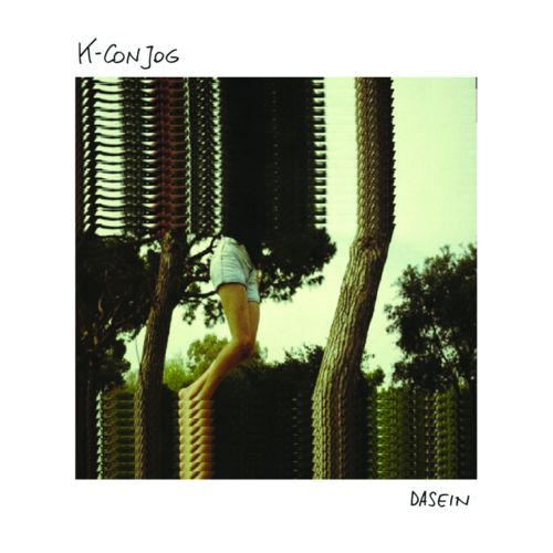 K-Conjog – Dasein