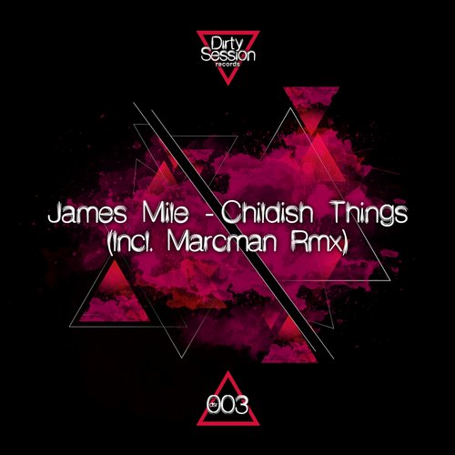 James Mile – Childish Things